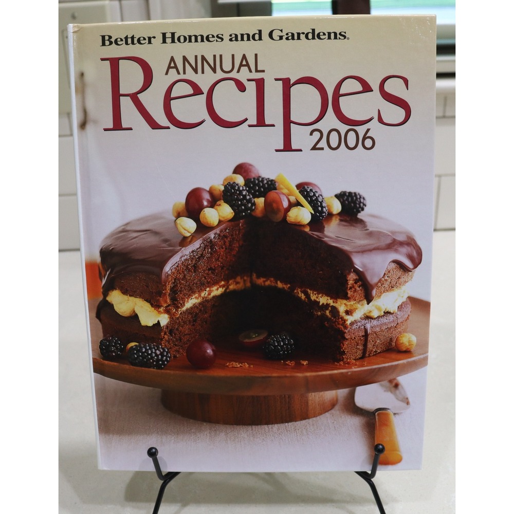 Better Homes and Gardens Annual Recipes 2006 Hardcover Cookbook 400+ Recipes
